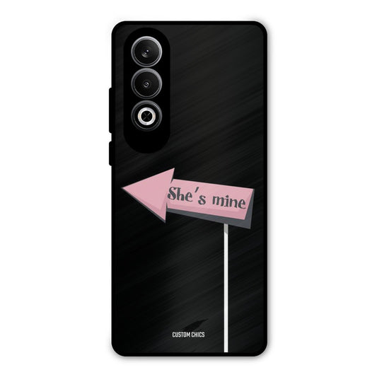 She Is Mine OnePlus Nord CE4 Mobile Back Cover - Cute PrintShield Case