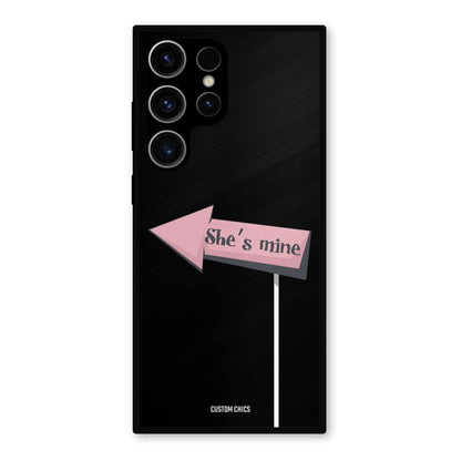 She Is Mine Samsung Galaxy S23 Ultra Mobile Back Cover - Cute PrintShield Case