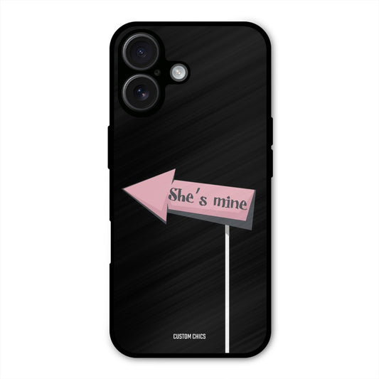 She Is Mine iPhone 16 Plus Mobile Back Cover - Cute PrintShield Case
