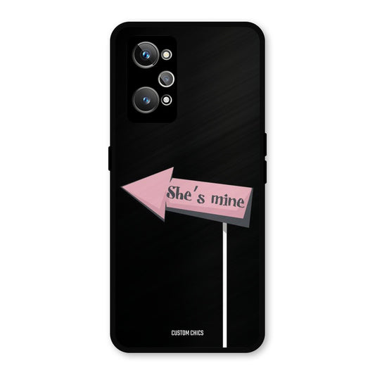 She Is Mine Realme GT Neo 2 Mobile Back Cover - Cute PrintShield Case