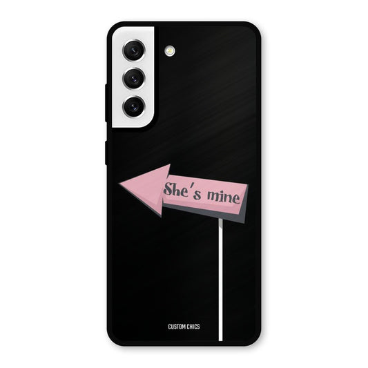 She Is Mine Samsung Galaxy S21 FE 5G Mobile Back Cover - Cute PrintShield Case
