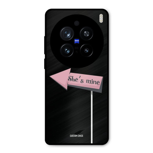 She Is Mine Vivo X200 Pro Mobile Back Cover - Cute PrintShield Case