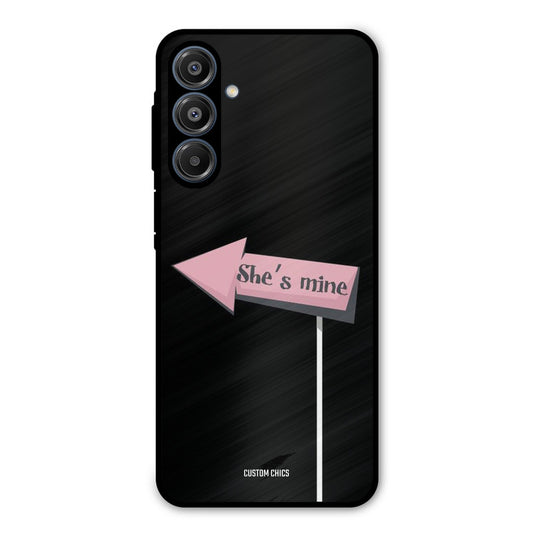 She Is Mine Samsung Galaxy A16 5G Mobile Back Cover - Cute PrintShield Case