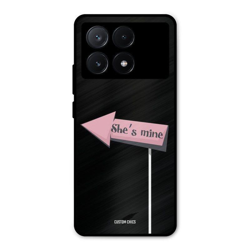 She Is Mine Poco X6 Pro Mobile Back Cover - Cute PrintShield Case