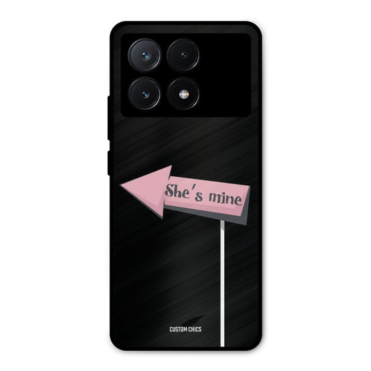 She Is Mine Poco X6 Pro Mobile Back Cover - Cute PrintShield Case
