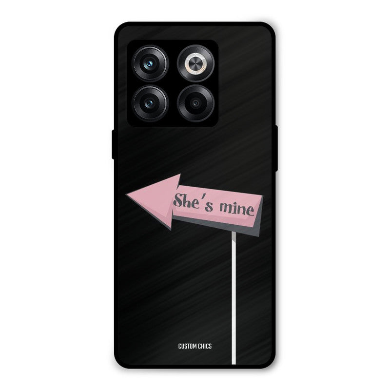 She Is Mine Oneplus 10T Mobile Back Cover - Cute PrintShield Case