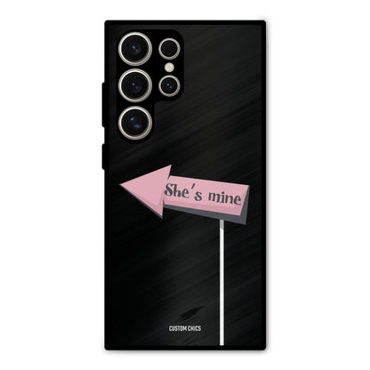 She Is Mine Samsung Galaxy S24 Ultra Mobile Back Cover - Cute PrintShield Case