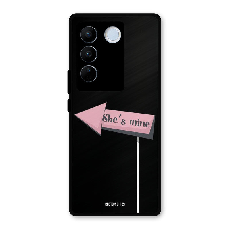 She Is Mine Vivo V27 Pro Mobile Back Cover - Cute PrintShield Case