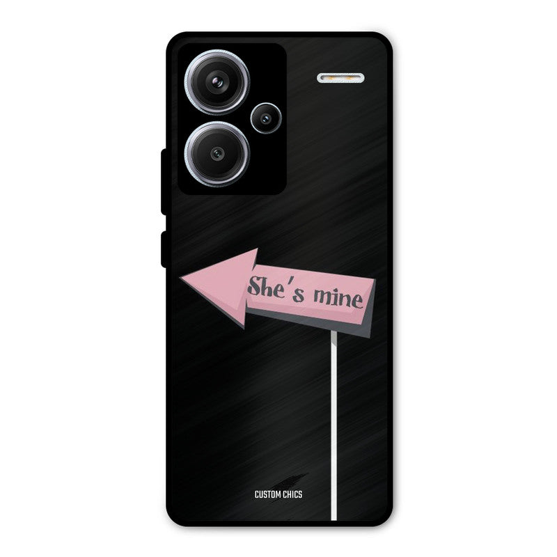 She Is Mine Redmi Note 13 Pro Plus Mobile Back Cover - Cute PrintShield Case