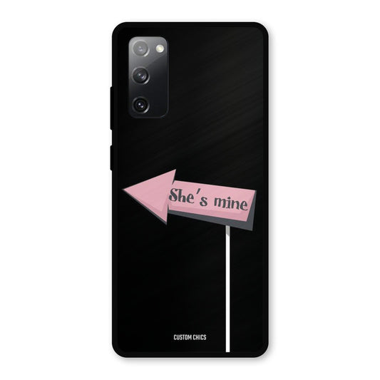 She Is Mine Samsung Galaxy S20 FE 5G Mobile Back Cover - Cute PrintShield Case