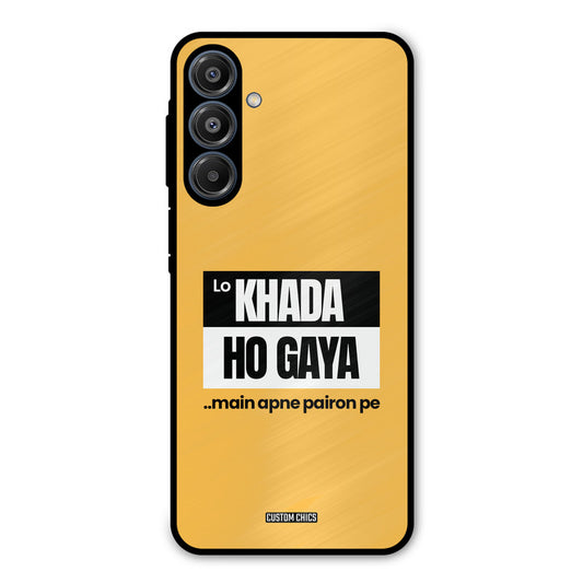 Standing On My Feet Samsung Galaxy A16 5G Mobile Back Cover - Typography PrintShield Case