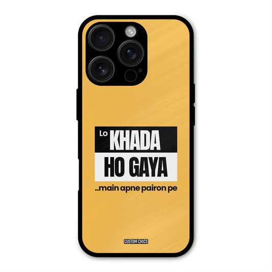 Standing On My Feet iPhone 16 Pro Mobile Back Cover - Typography PrintShield Case