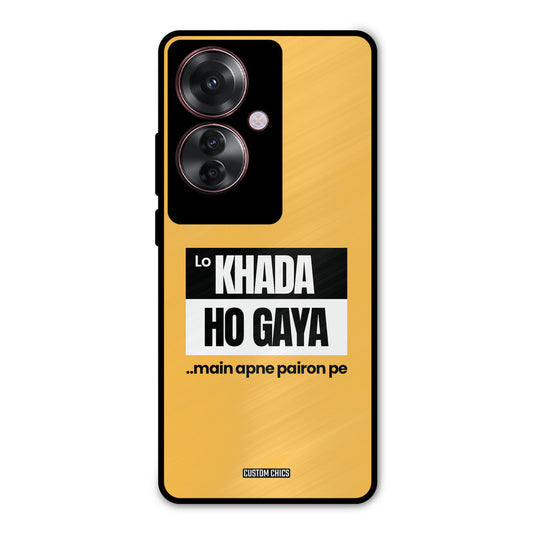 Standing On My Feet Oppo F25 Pro Mobile Back Cover - Typography PrintShield Case