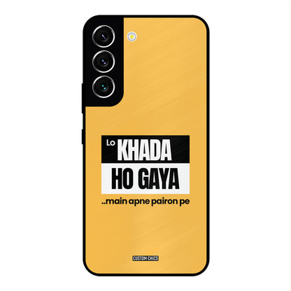 Standing On My Feet Samsung Galaxy S22 Mobile Back Cover - Typography PrintShield Case