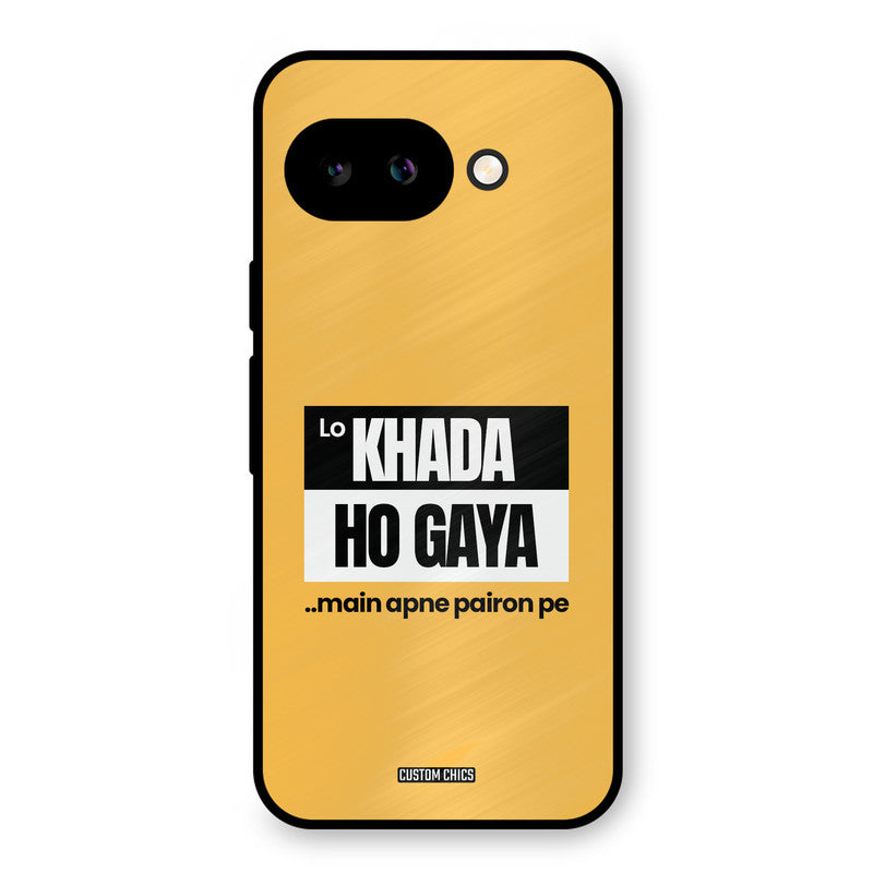 Standing On My Feet Google Pixel 9A Mobile Back Cover - Typography PrintShield Case