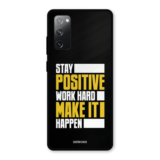 Stay Happy Samsung Galaxy S20 FE 5G Mobile Back Cover - Typography PrintShield Case