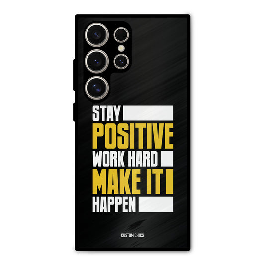 Stay Happy Samsung Galaxy S24 Ultra Mobile Back Cover - Typography PrintShield Case