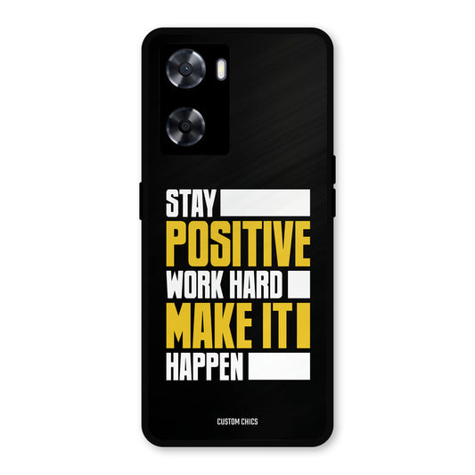 Stay Happy Oppo A57 2022 Mobile Back Cover - Typography PrintShield Case