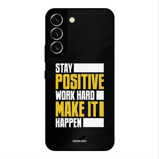 Stay Happy Samsung Galaxy S22 Mobile Back Cover - Typography PrintShield Case