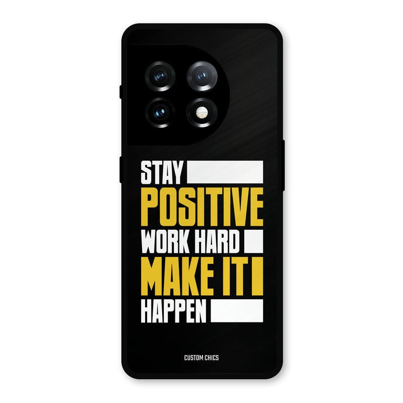Stay Happy OnePlus 11 Mobile Back Cover - Typography PrintShield Case