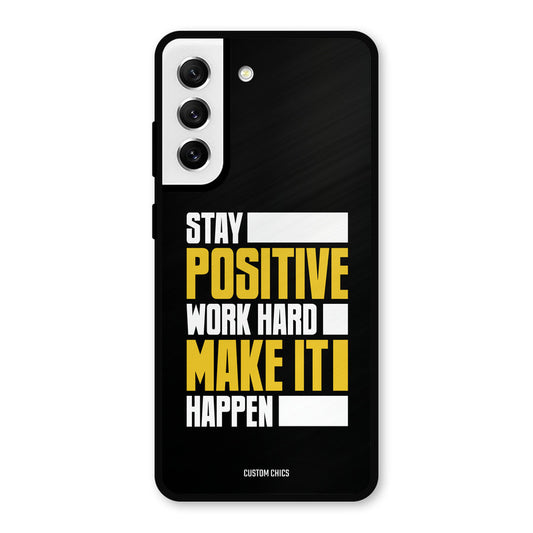 Stay Happy Samsung Galaxy S21 FE 5G Mobile Back Cover - Typography PrintShield Case