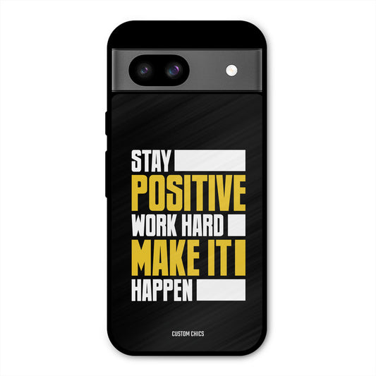 Stay Happy Google Pixel 8a Mobile Back Cover - Typography PrintShield Case