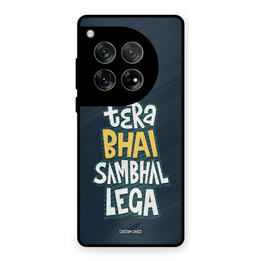 Tera Bhai OnePlus 12 Mobile Back Cover - Typography PrintShield Case