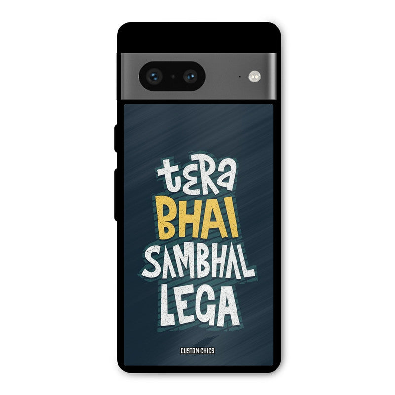 Tera Bhai Google Pixel 7 Mobile Back Cover - Typography PrintShield Case