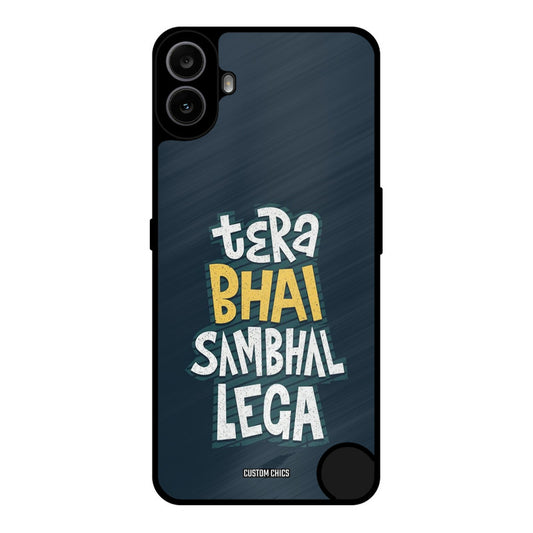 Tera Bhai Nothing CMF Phone 1 Mobile Back Cover - Typography PrintShield Case