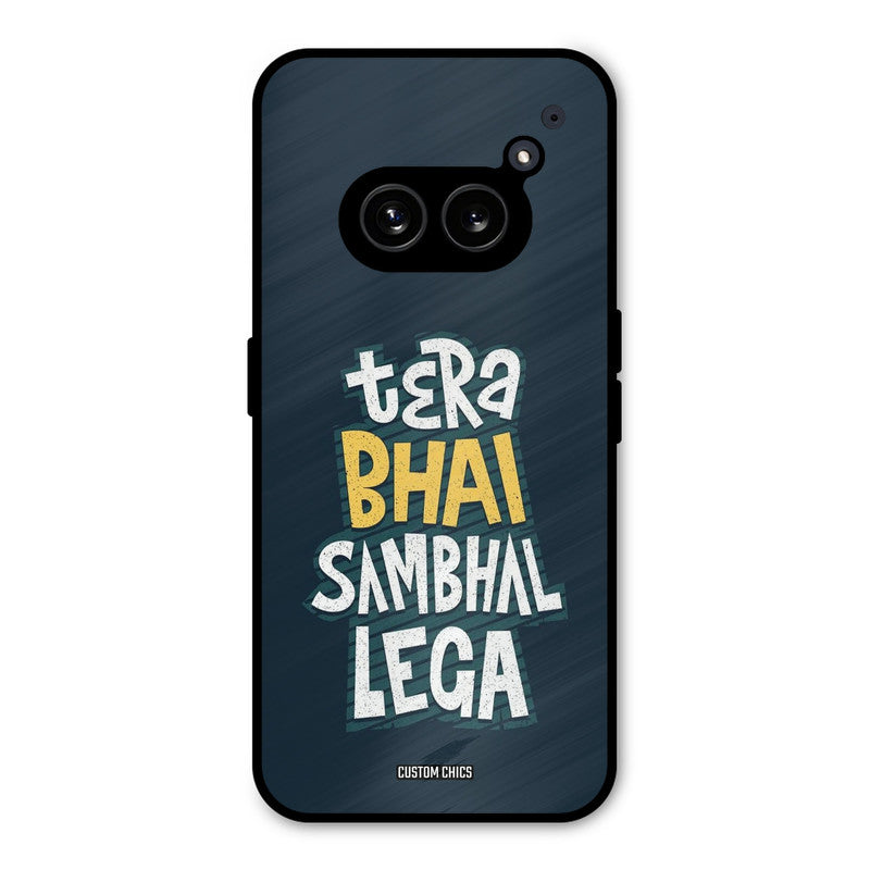 Tera Bhai Nothing Phone 2a Mobile Back Cover - Typography PrintShield Case