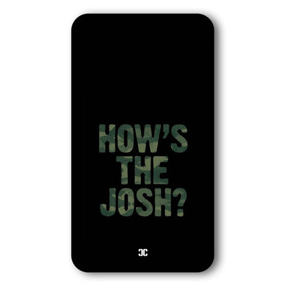 The Josh Case – Premium PrintShield Mobile Cover