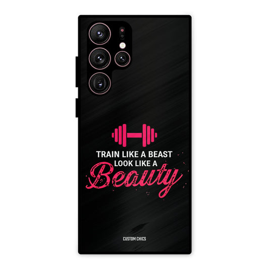 Train Like Beast Samsung Galaxy S22 Ultra Mobile Back Cover - Typography PrintShield Case