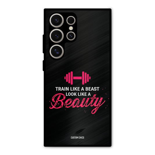 Train Like Beast Samsung Galaxy S24 Ultra Mobile Back Cover - Typography PrintShield Case