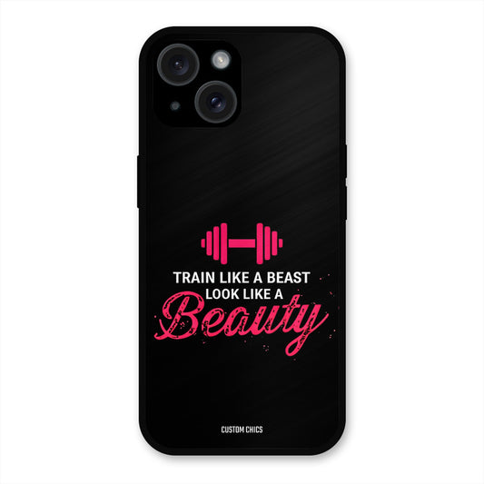 Train Like Beast iPhone 15 Plus Mobile Back Cover - Typography PrintShield Case