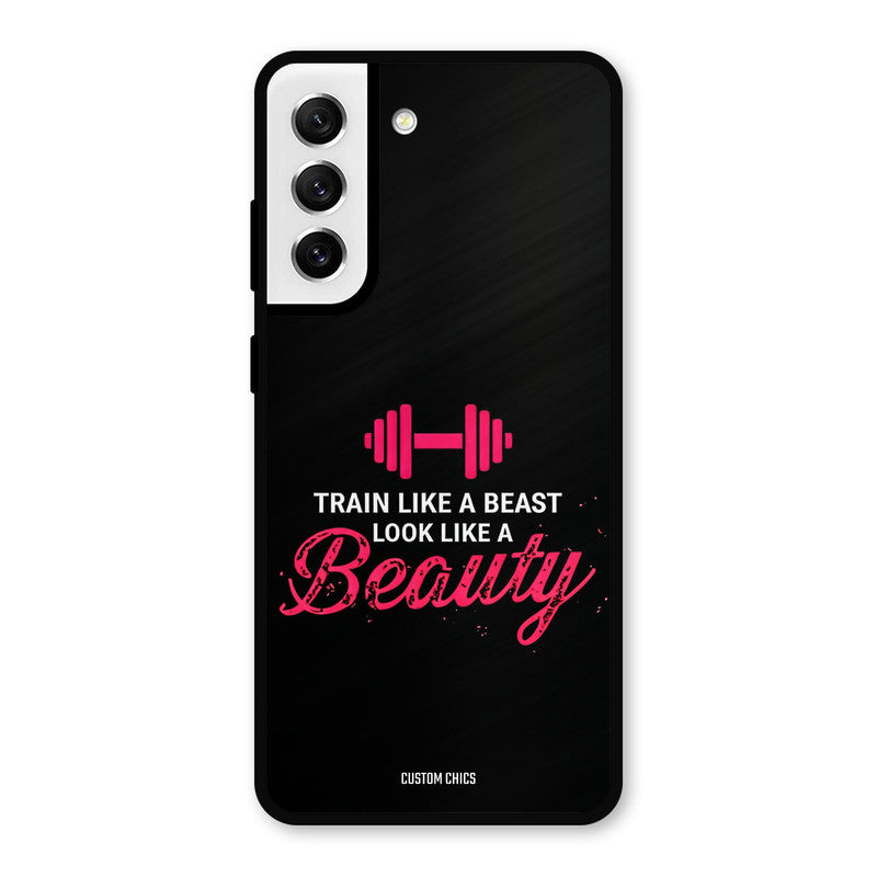 Train Like Beast Samsung Galaxy S21 FE 5G Mobile Back Cover - Typography PrintShield Case