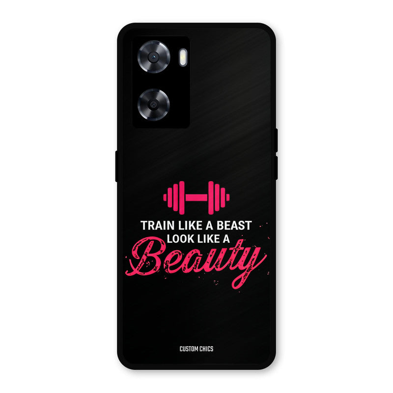 Train Like Beast Oppo A57 2022 Mobile Back Cover - Typography PrintShield Case