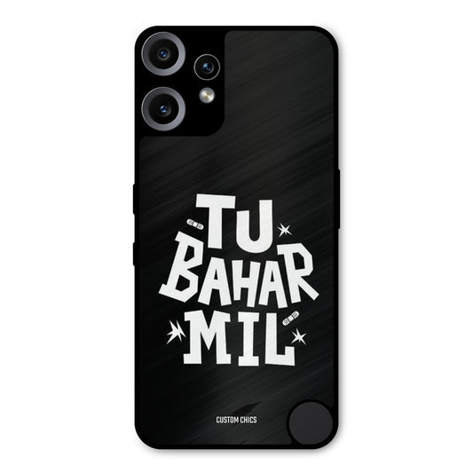 Tu Bahar Mil Nothing CMF Phone 2 Pro Mobile Back Cover - Typography PrintShield Case