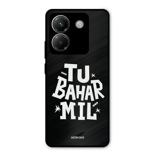 Tu Bahar Mil Poco M7 Pro Mobile Back Cover - Typography PrintShield Case