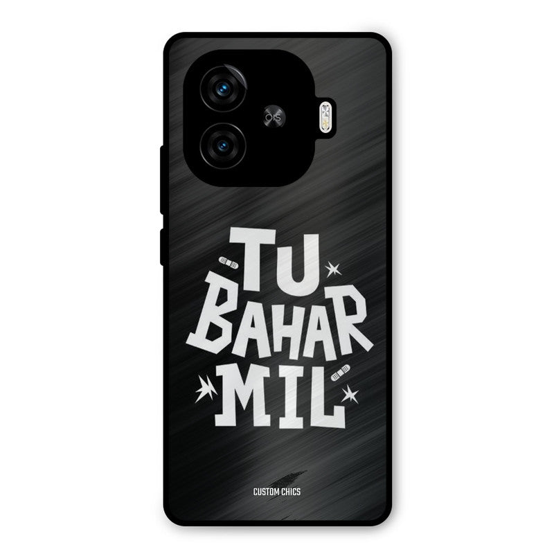 Tu Bahar Mil iQoo Neo 10R Mobile Back Cover - Typography PrintShield Case