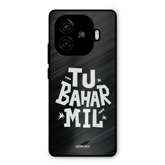 Tu Bahar Mil iQoo Neo 10R Mobile Back Cover - Typography PrintShield Case