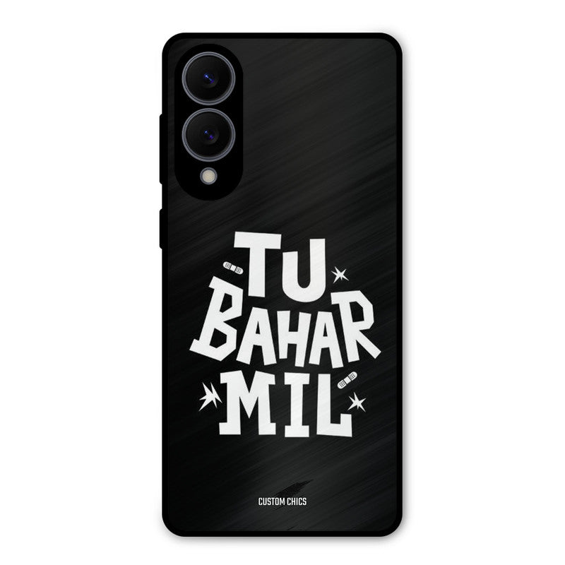 Tu Bahar Mil Samsung Galaxy S25 Edge Mobile Back Cover - Typography PrintShield Case