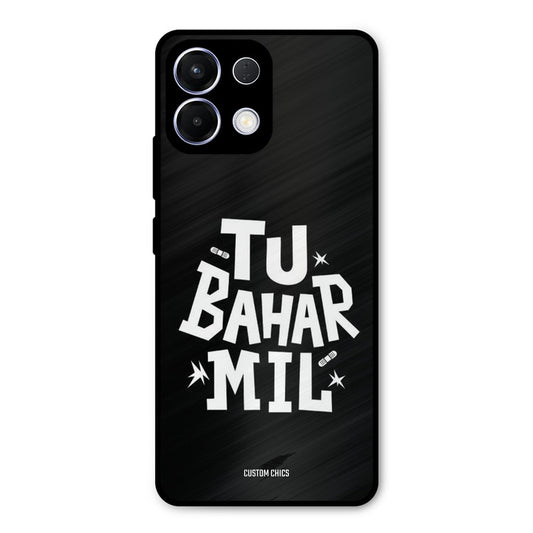Tu Bahar Mil Oppo K13 5G Mobile Back Cover - Typography PrintShield Case