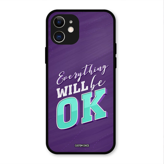 Will Be Ok iPhone 12 Mobile Back Cover - Typography PrintShield Case