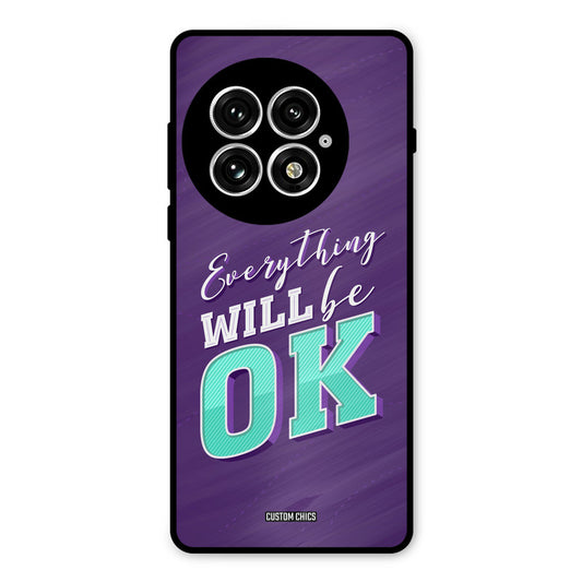 Will Be Ok Oneplus 13 Mobile Back Cover - Typography PrintShield Case