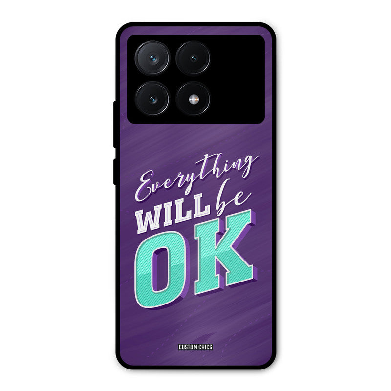 Will Be Ok Poco X6 Pro Mobile Back Cover - Typography PrintShield Case
