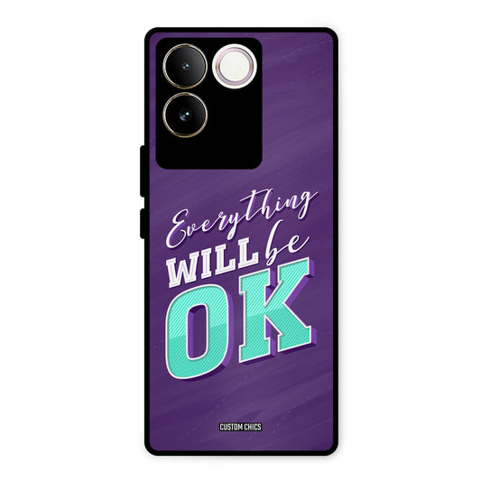 Will Be Ok Vivo T2 Pro Mobile Back Cover - Typography PrintShield Case