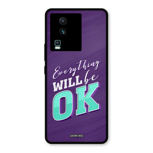 Will Be Ok IQOO Neo 7 Pro Mobile Back Cover - Typography PrintShield Case