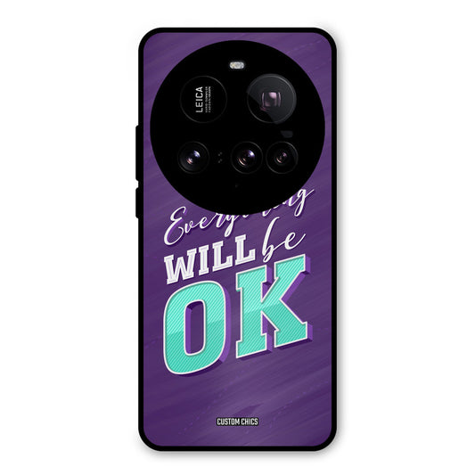 Will Be Ok Xiaomi Mi 15 Ultra Mobile Back Cover - Typography PrintShield Case