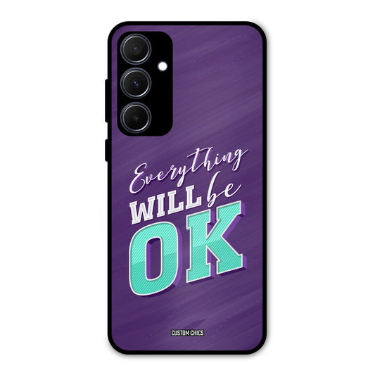 Will Be Ok Samsung Galaxy A35 5G Mobile Back Cover - Typography PrintShield Case