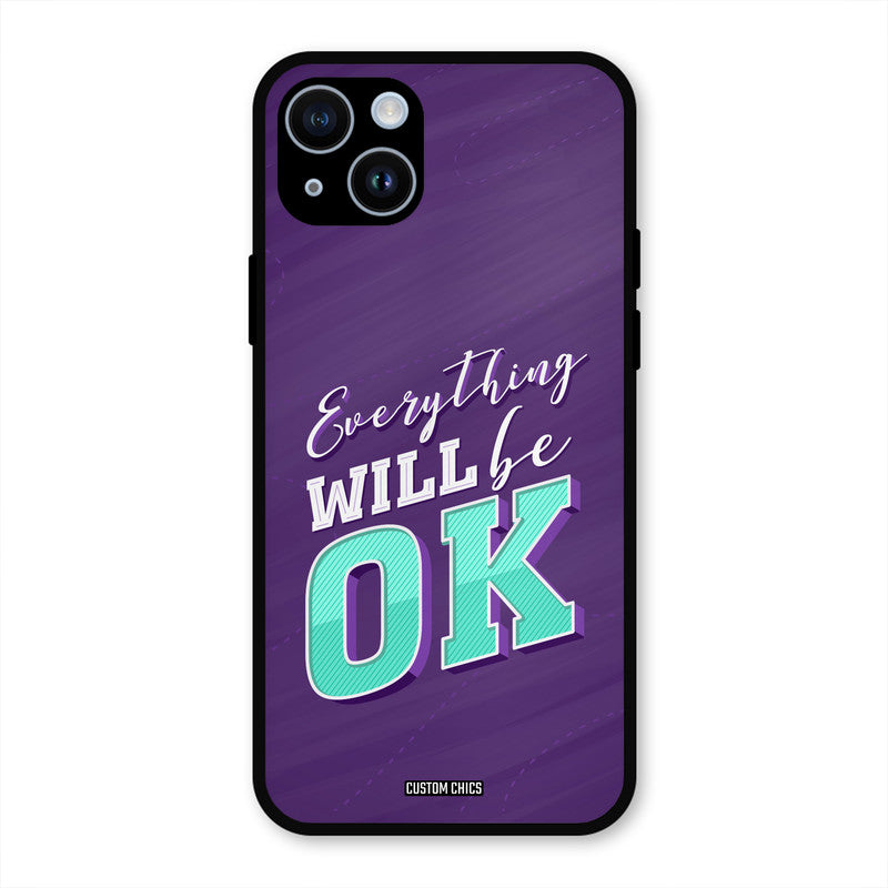 Will Be Ok iPhone 14 Mobile Back Cover - Typography PrintShield Case